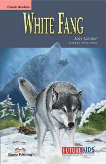 Future Kidz Classic Readers White Fang